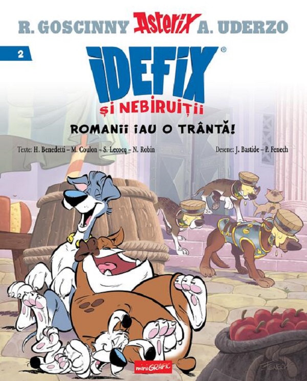 Idefix si Nebiruitii  2. Romanii iau o tranta! [GRAFIC]
